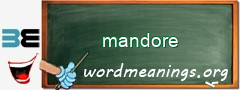 WordMeaning blackboard for mandore